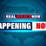 Real News Now Happening Now