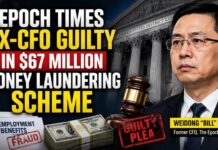 GUILTY: Dirty Cash Flooded A Newsroom! Former Epoch Times CFO Pleads Guilty in $67 MILLION Money Laundering Scheme